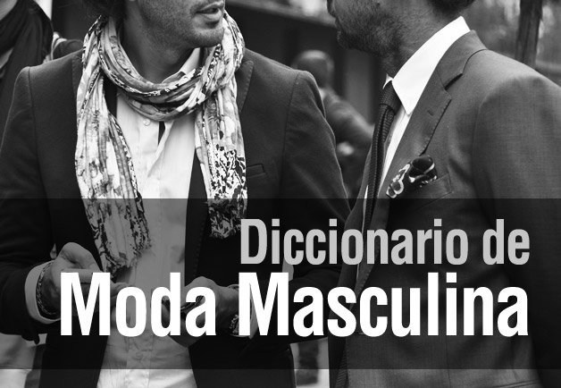 Diccionario de Moda Maculina: con K de Káiser